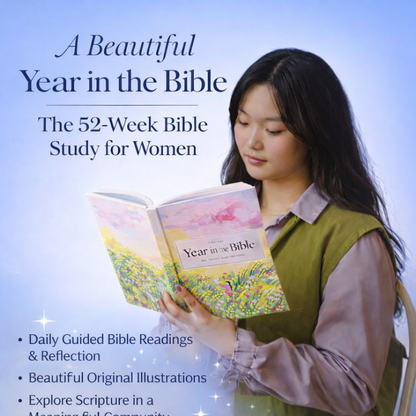 A Year of Faith: Bible Study for Women