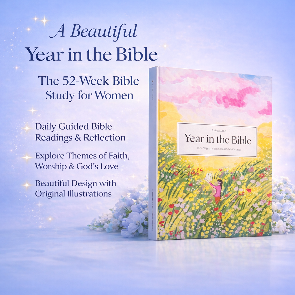 A Year of Faith: Bible Study for Women